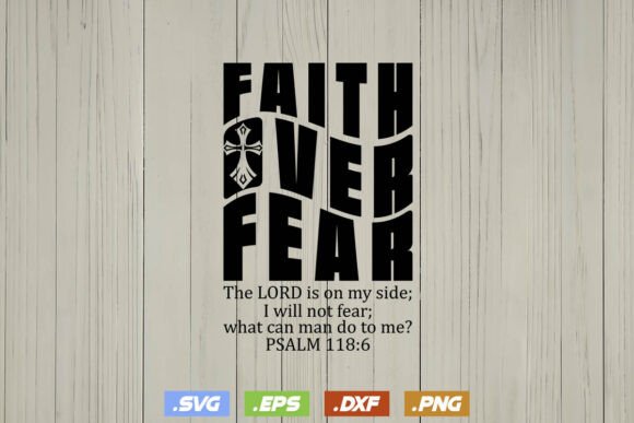 Faith over Fear Jesus Shirt Design Svg