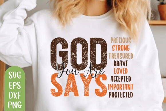 God Says You Are Fall PNG, Christian Fal T-Shirt Designs