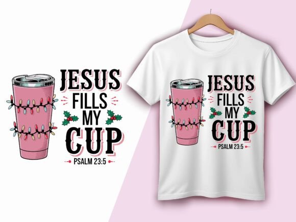 Jesus Fills My Cup Faith Christmas Light T-Shirt Designs
