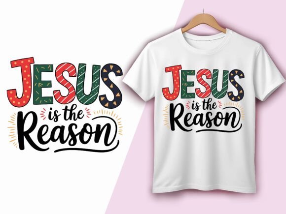 Jesus is the Reason Religious Christmas T-Shirt Designs