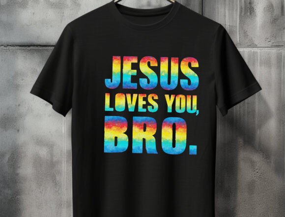 Jesus Loves You Bro Png for T-Shirt Designs