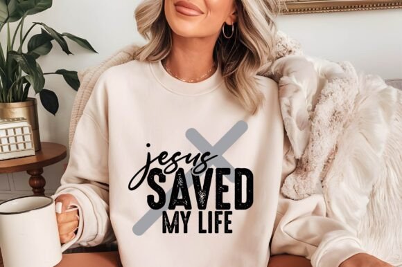 Jesus Saved My Life Svg Shirt T-Shirt Designs