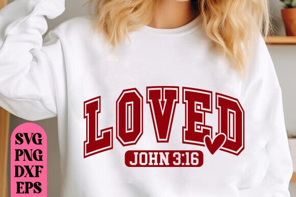Loved SVG, Christian Valentines SVG PNG