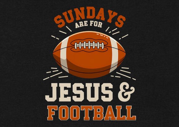 Sundays Are for Jesus Football T-shirt T-Shirt Designs
